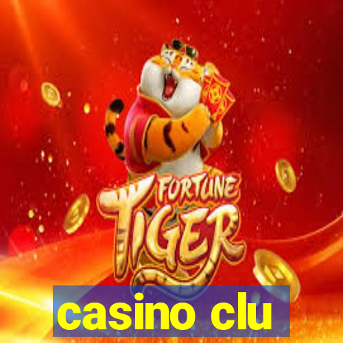 casino clu