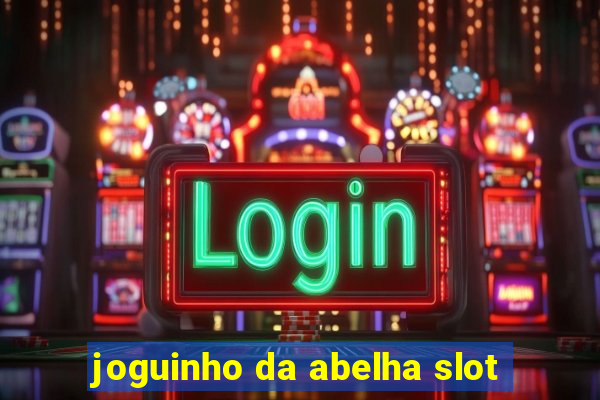 joguinho da abelha slot