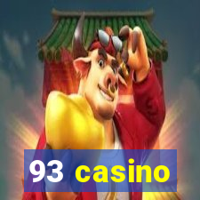 93 casino