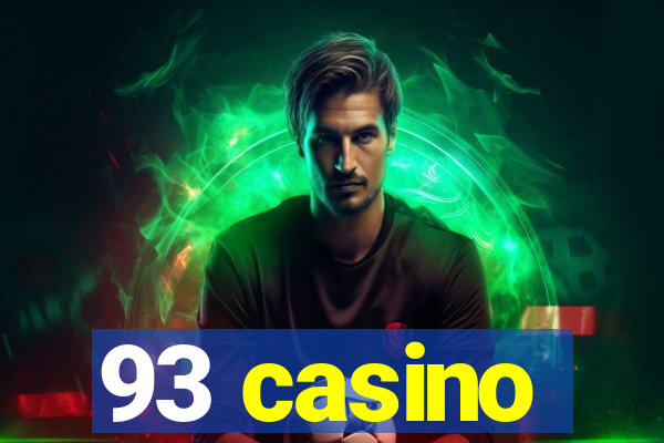 93 casino