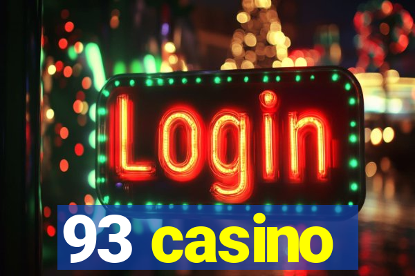 93 casino