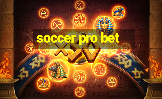 soccer pro bet