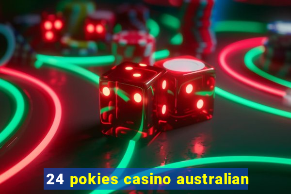 24 pokies casino australian