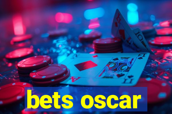 bets oscar