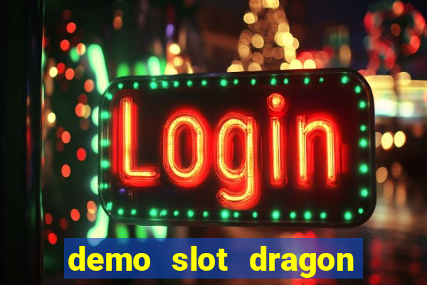 demo slot dragon hatch 2