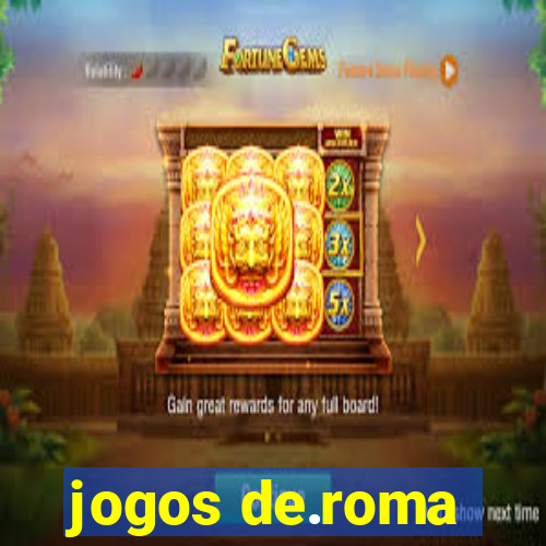 jogos de.roma