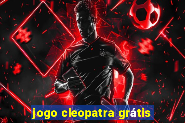 jogo cleopatra grátis