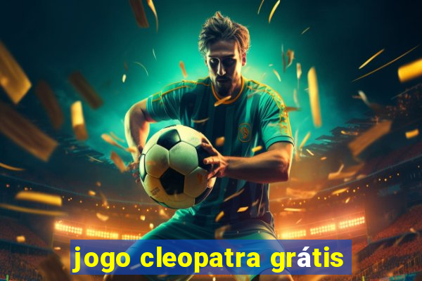 jogo cleopatra grátis