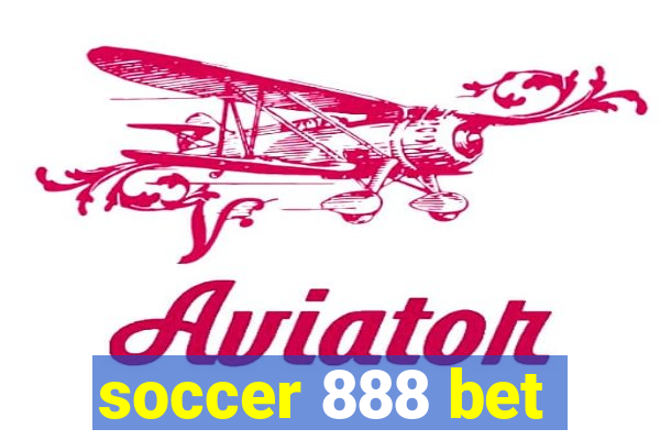 soccer 888 bet