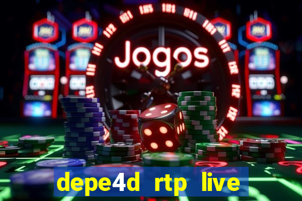 depe4d rtp live slot online pgsoft