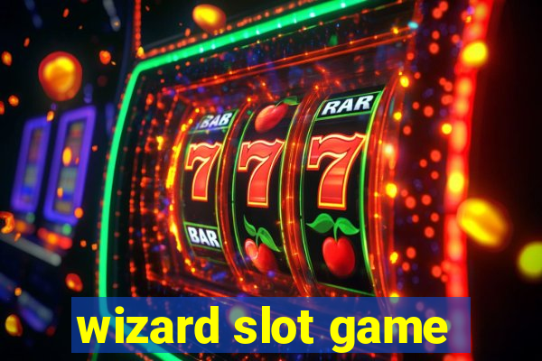 wizard slot game