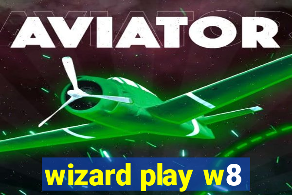 wizard play w8