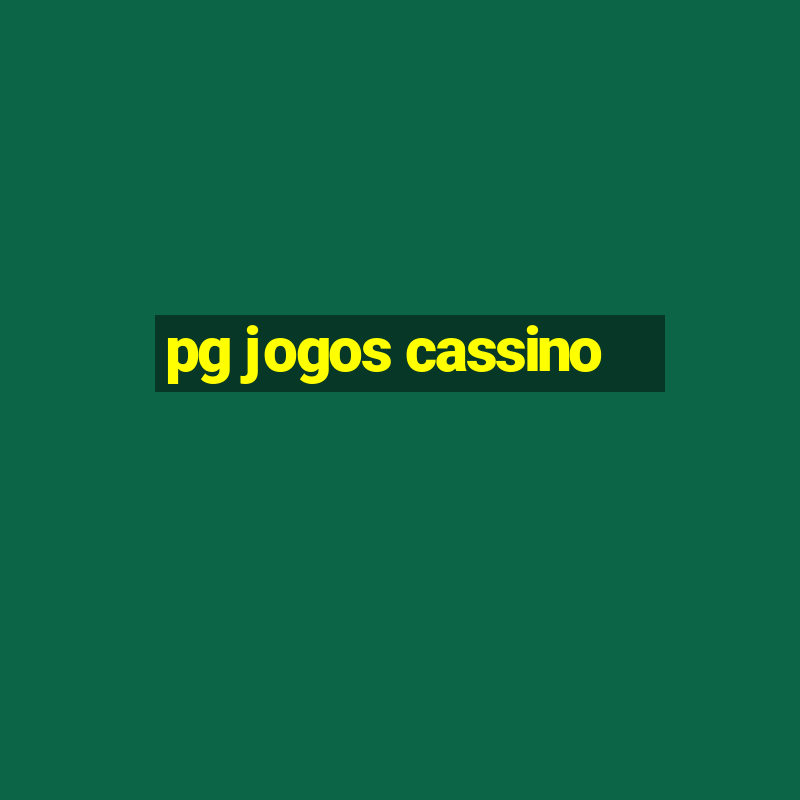 pg jogos cassino