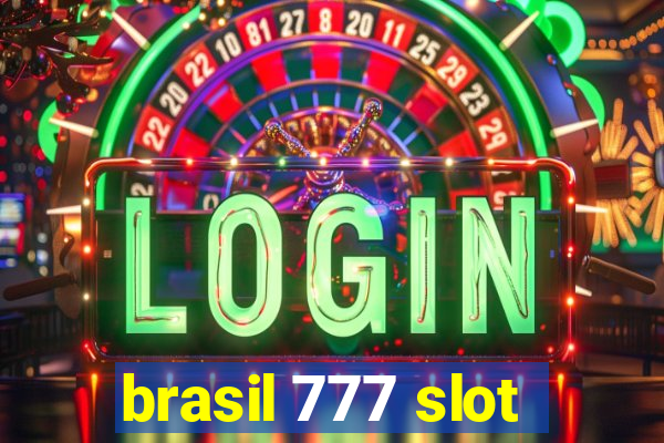 brasil 777 slot