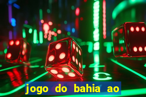 jogo do bahia ao vivo sbt