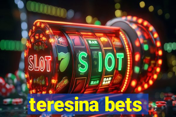 teresina bets