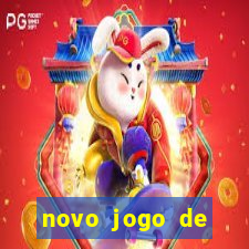 novo jogo de ganhar dinheiro