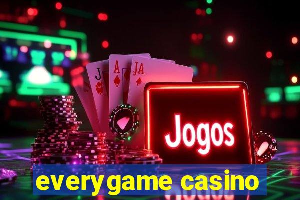 everygame casino