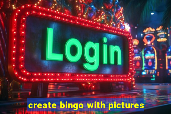 create bingo with pictures