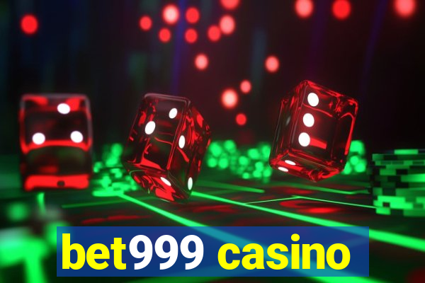 bet999 casino