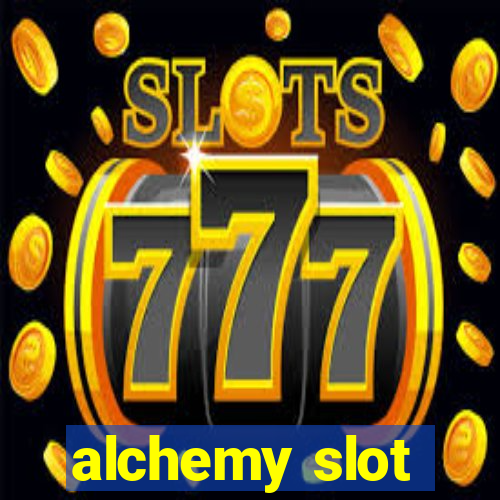 alchemy slot