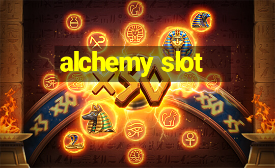 alchemy slot