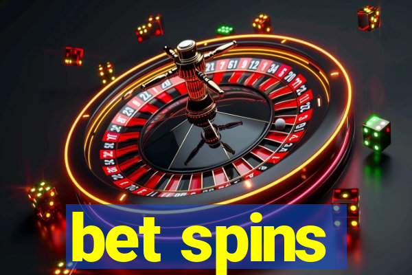 bet spins