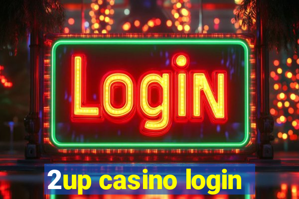 2up casino login