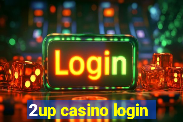 2up casino login