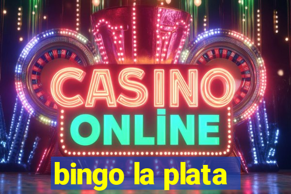 bingo la plata