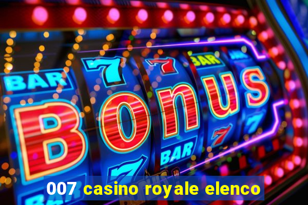 007 casino royale elenco