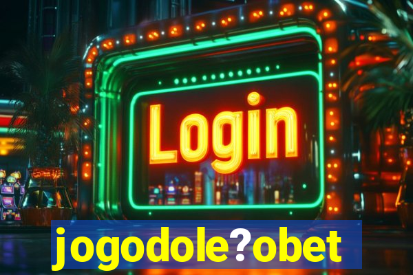 jogodole?obet