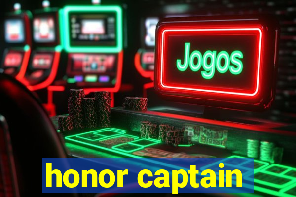 honor captain