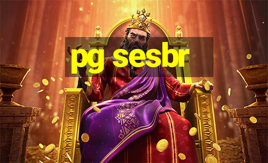 pg sesbr