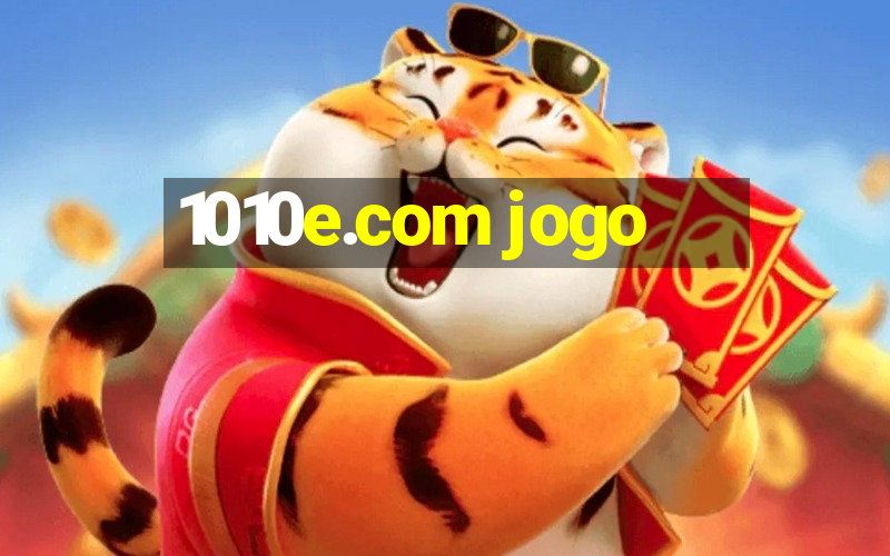 1010e.com jogo