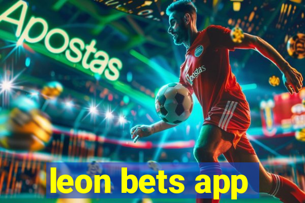 leon bets app