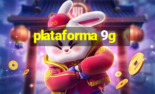 plataforma 9g