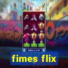 fimes flix