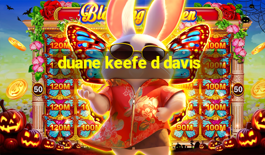 duane keefe d davis