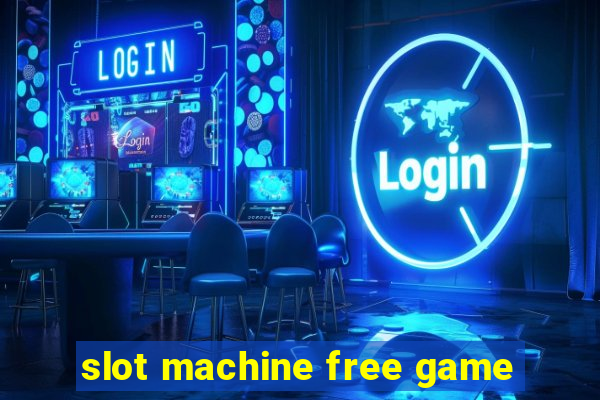 slot machine free game