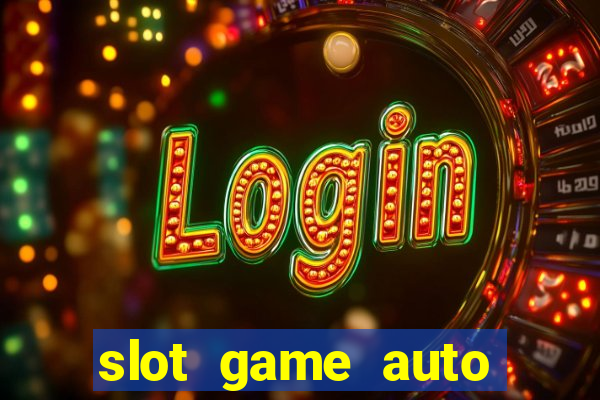 slot game auto true wallet