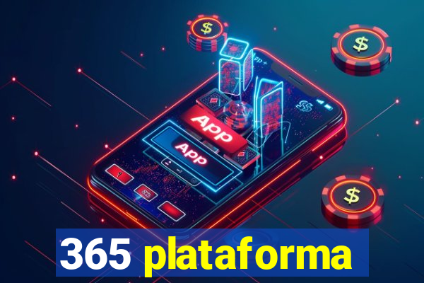 365 plataforma