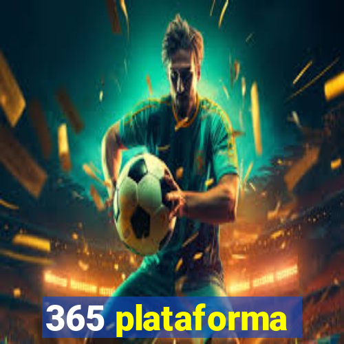 365 plataforma