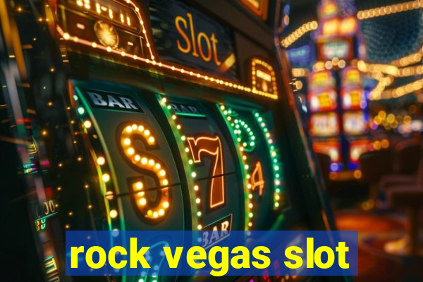 rock vegas slot