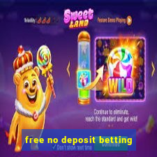 free no deposit betting