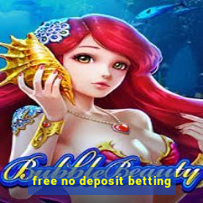 free no deposit betting