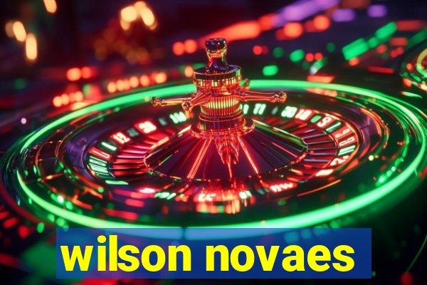 wilson novaes