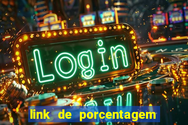 link de porcentagem dos slots pg gratis