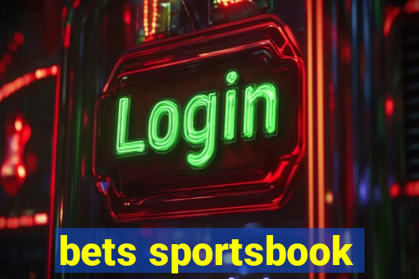 bets sportsbook