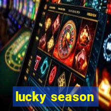 lucky season